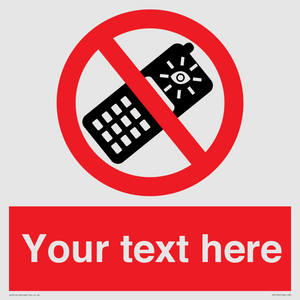 Custom No camera phones Sign